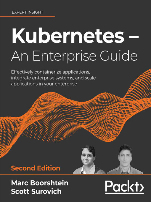 Title details for Kubernetes – an Enterprise Guide by Marc Boorshtein - Available